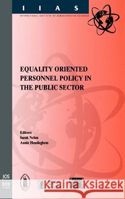 Equality Oriented Personnel Policy in The Public Sector Sarah Nelen Annie Hondeghem 9781586030049 IOS Press - książka