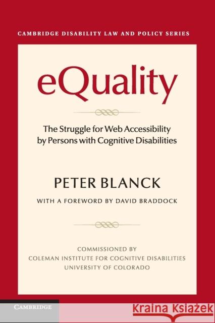 Equality: The Struggle for Web Accessibility by Persons with Cognitive Disabilities Blanck, Peter 9781316638132 Cambridge University Press - książka