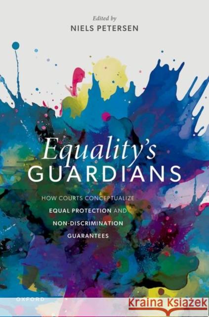 Equality's Guardians  9780198961093 Oxford University Press - książka