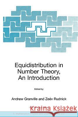 Equidistribution in Number Theory, an Introduction Granville, Andrew 9781402054037 Springer - książka