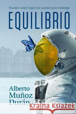 Equilibrio Alberto Muno 9781796211573 Independently Published - książka