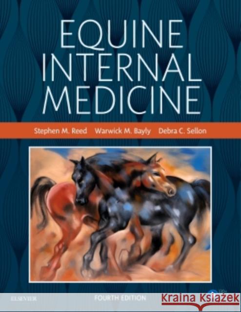 Equine Internal Medicine Stephen M. Reed Warwick M. Bayly Debra C. Sellon 9780323443296 Elsevier - Health Sciences Division - książka