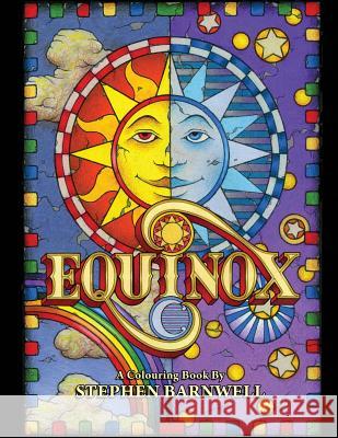 EQUINOX, A Colouring Book: International Edition Barnwell, Stephen 9780991321643 Antarctica Arts - książka