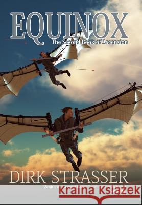 Equinox: The Second Book of Ascension Strasser, Dirk 9781922031846 Chimaera Publications - książka