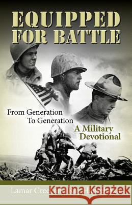 Equipped for Battle, From Generation to Generation - A Military Devotional Creel, Lamar 9781614930228 Peppertree Press - książka