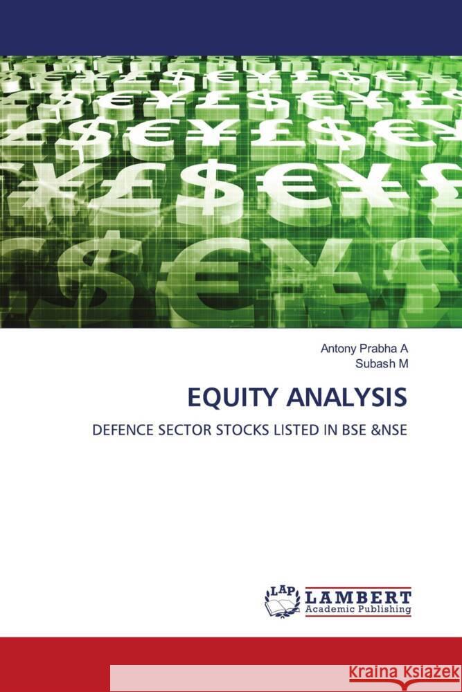 EQUITY ANALYSIS Prabha A, Antony, M, Subash 9786208423346 LAP Lambert Academic Publishing - książka