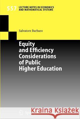 Equity and Efficiency Considerations of Public Higher Education Salvatore Barbaro 9783540261971 Springer - książka