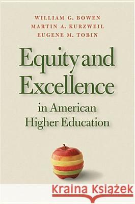 Equity and Excellence in American Higher Education Bowen, William G. 9780813923505 University of Virginia Press - książka