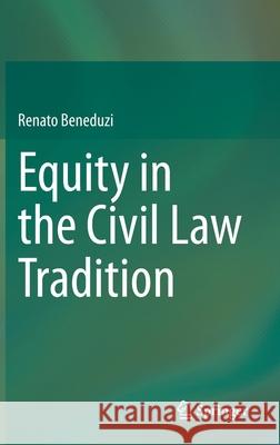 Equity in the Civil Law Tradition Renato Beneduzi 9783030780661 Springer - książka