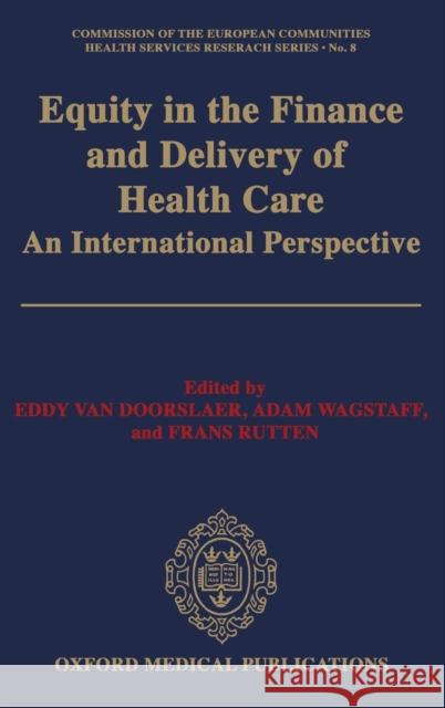 Equity in the Finance and Delivery of Health Care  9780192622914 OUP - książka