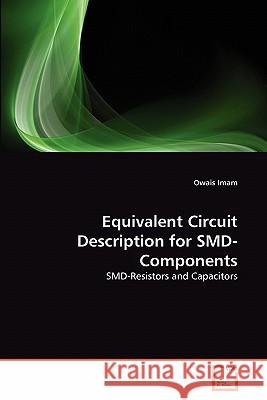 Equivalent Circuit Description for SMD-Components Owais Imam 9783639300741 VDM Verlag - książka