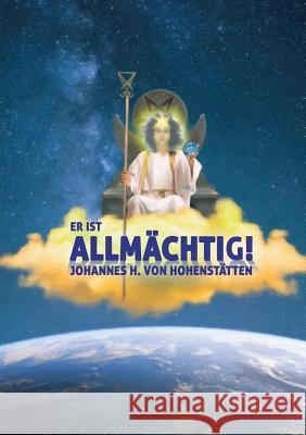 Er ist Allmächtig! Hohenst 9783749454709 Books on Demand - książka