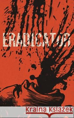 Eradicator David Simmons 9781954899377 Apocalypse Party - książka