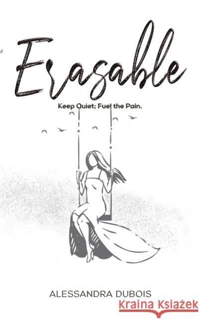 Erasable Alessandra DuBois 9781647503734 Austin Macauley Publishers LLC - książka