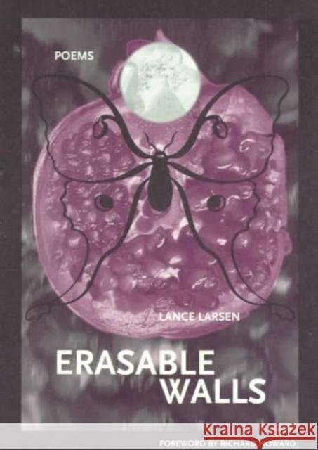 Erasable Walls Lance Larsen Richard Howard 9780932826602 New Issues Poetry Press - książka