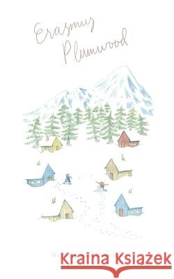 Erasmus Plumwood Se Kane 9780578404189 Sean Thomas Kane - książka