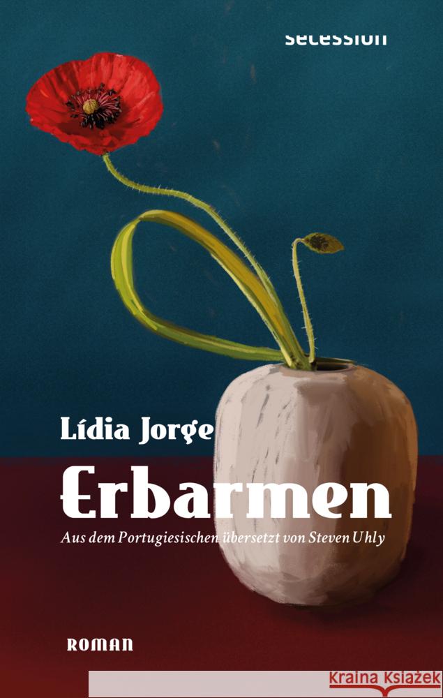 Erbarmen Jorge, Lídia 9783966391191 Secession Verlag Berlin - książka