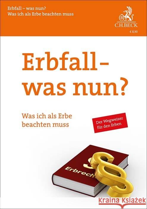 Erbfall - was nun? Roglmeier, Julia, Pranzo, Giuseppe 9783406797224 Beck Juristischer Verlag - książka