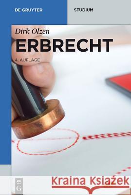 Erbrecht Dirk Olzen 9783110302714 de Gruyter - książka
