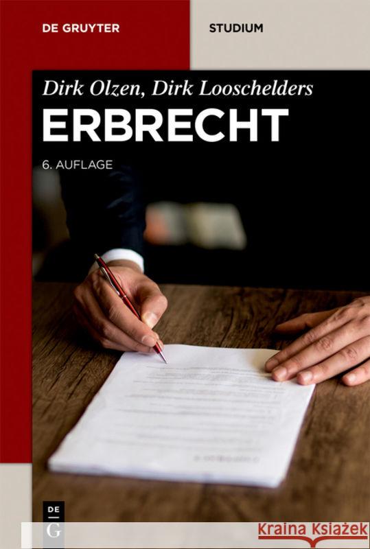 Erbrecht Dirk Olzen Dirk Looschelders 9783110602814 de Gruyter - książka