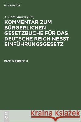 Erbrecht Felix Herzfelder, No Contributor 9783112623794 De Gruyter - książka