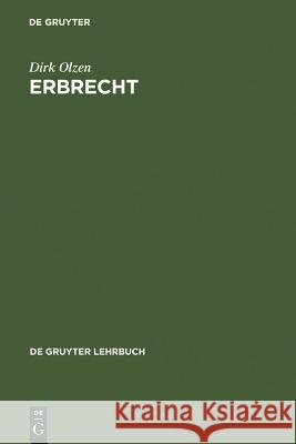 Erbrecht Dirk Olzen 9783899492392 De Gruyter - książka