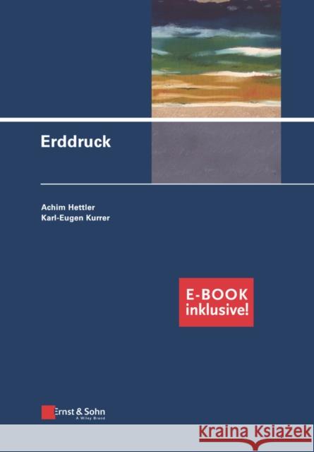 Erddruck, m. E-Book : inkl. E-Book als PDF Achim Hettler, Karl–Eugen Kurrer 9783433032756  - książka