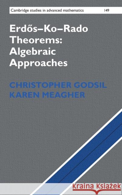 Erdõs-Ko-Rado Theorems: Algebraic Approaches Godsil, Christopher 9781107128446 Cambridge University Press - książka