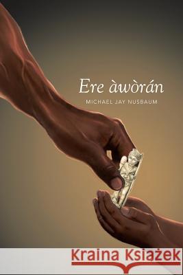 Ere àwòrán Nusbaum, Michael Jay 9781503542648 Xlibris Corporation - książka