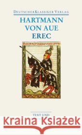 Erec : Text und Kommentar Hartmann von Aue Scholz, Manfred G. Held, Susanne 9783618680208 Deutscher Klassiker Verlag - książka