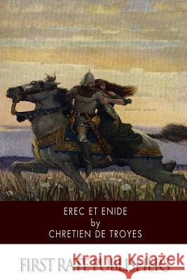 Erec Et Enide Chretien D 9781499392517 Createspace - książka