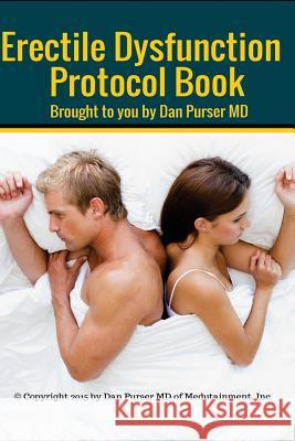 Erectile Dysfunction Protocol Book Dr Dan Purse 9780989322935 Gsh Biotech - książka