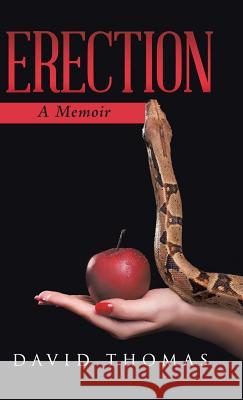 Erection: A Memoir David Thomas 9781532050015 iUniverse - książka