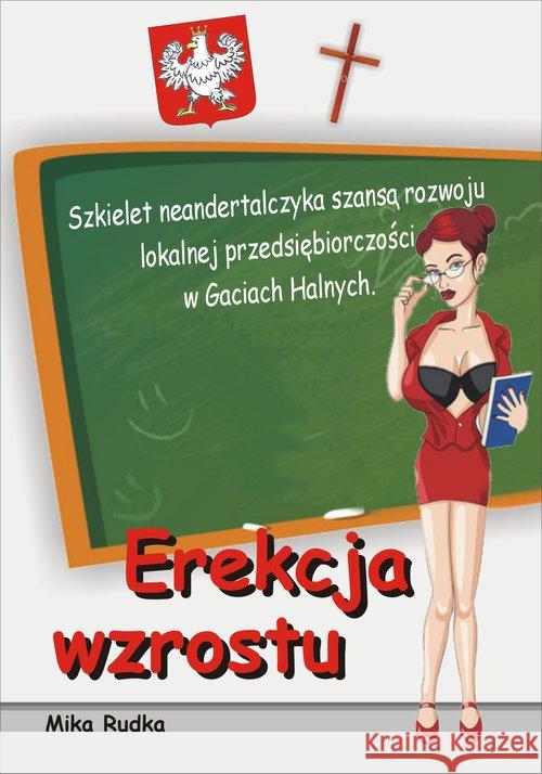 Erekcja wzrostu Rudka Mika 9788379004348 Psychoskok - książka