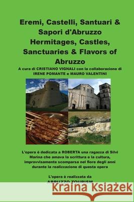 Eremi, Castelli, Santuari & Sapori d'Abruzzo Cristiano Vignali 9788831630368 Youcanprint - książka
