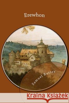 Erewhon Samuel Butler L. Prentiss 9781484136652 Createspace - książka