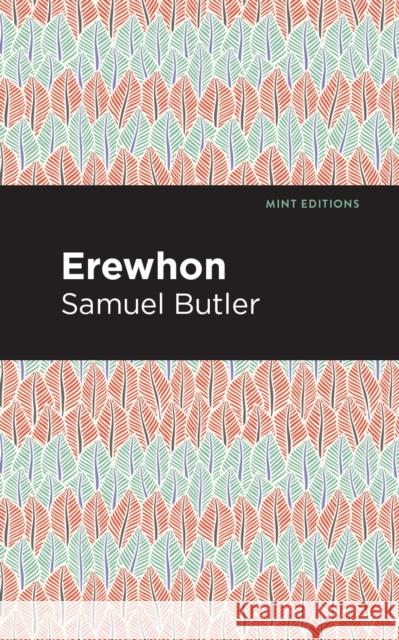 Erewhon Samuel Butler Mint Editions 9781513219646 Mint Editions - książka