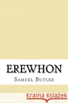 Erewhon Samuel Butler Damilys Yanez 9781539176510 Createspace Independent Publishing Platform - książka