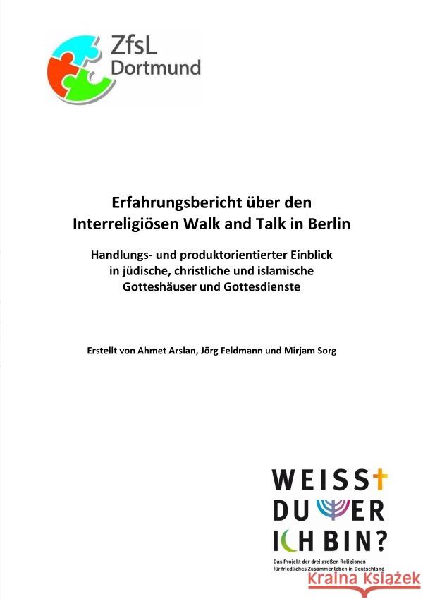 Erfahrungsbericht über den Interreligiösen Walk and Talk in Berlin Arslan, Ahmet 9783758494000 epubli - książka