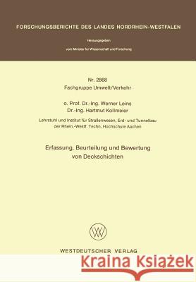 Erfassung, Beurteilung Und Bewertung Von Deckschichten Werner Leins 9783531028682 Vs Verlag Fur Sozialwissenschaften - książka