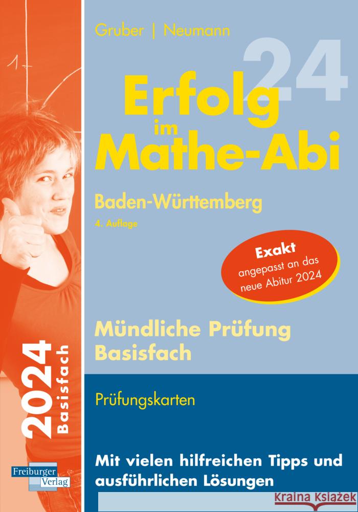 Erfolg im Mathe-Abi 2024 Mündliche Prüfung Basisfach Baden-Württemberg Gruber, Helmut, Neumann, Robert 9783868148220 Freiburger Verlag GmbH - książka