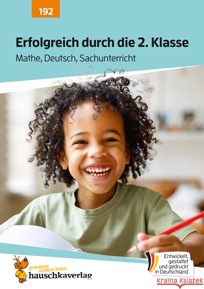 Erfolgreich durch die 2. Klasse - Mathe, Deutsch, Sachunterricht Dürr, Sibylle 9783881001922 Hauschka - książka