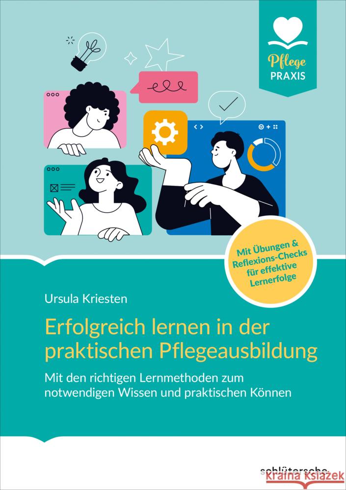 Erfolgreich lernen in der praktischen Pflegeausbildung Kriesten, Dr. Ursula 9783842609051 Schlütersche - książka