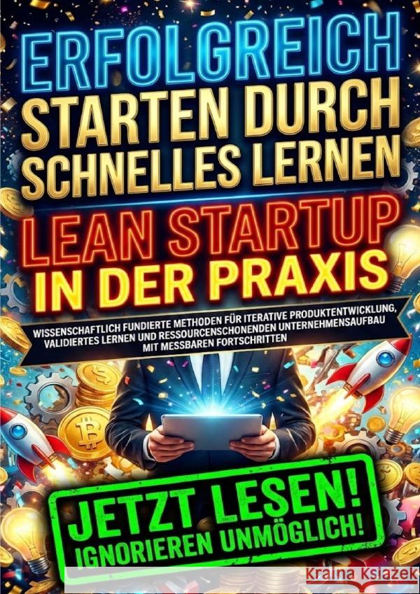 Erfolgreich starten durch schnelles Lernen: Lean Startup in der Praxis Kuhn, Thomas 9783565170722 epubli - książka