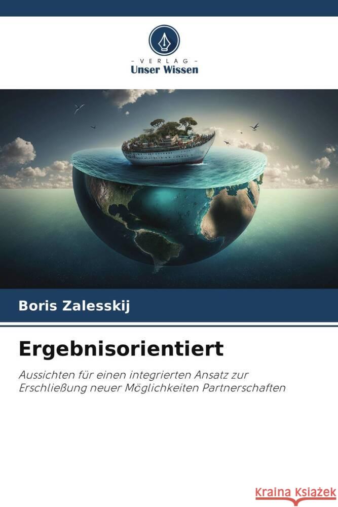 Ergebnisorientiert Zalesskij, Boris 9786206438007 Verlag Unser Wissen - książka