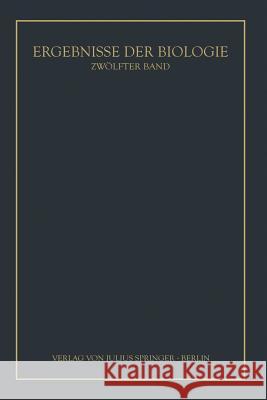 Ergebnisse Der Biologie: 12. Band Frisch, K. V. 9783642892028 Springer - książka