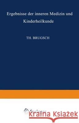 Ergebnisse Der Inneren Medizin Und Kinderheilkunde: Dritter Band Langstein, L. 9783642887765 Springer - książka