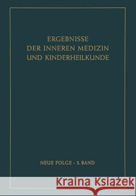Ergebnisse Der Inneren Medizin Und Kinderheilkunde: Neue Folge Assmann, Herbert 9783642945915 Springer - książka