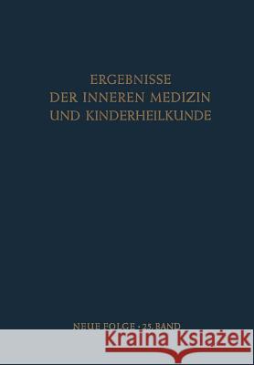 Ergebnisse Der Inneren Medizin Und Kinderheilkunde: Neue Folge Heilmeyer, L. 9783642949821 Springer - książka