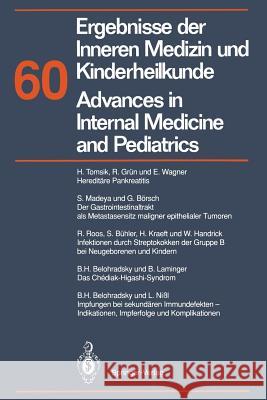 Ergebnisse der Inneren Medizin und Kinderheilkunde/Advances in Internal Medicine and Pediatrics M. Brandis, A. Fanconi, P. Frick, K. Kochsiek, E. O. Riecken 9783642767449 Springer-Verlag Berlin and Heidelberg GmbH &  - książka